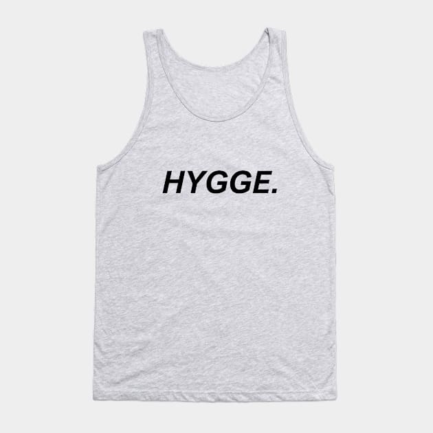 HYGGE. Tank Top by drawnbysofie